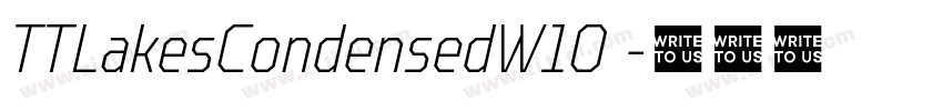 TTLakesCondensedW10 字体转换